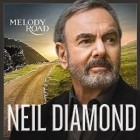 Neil Diamond - Melody Road