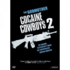 Cocaine Cowboys 2