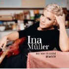 Ina Mueller - Das Waer Dein Lied Gewesen