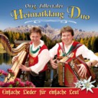Original Zillertaler Heimatklang Duo - Einfache Lieder Für Einfache Leut