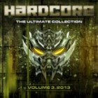 Hardcore The Ultimate Collection 2013 Vol.3