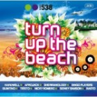 Radio 538 Turn Up The Beach