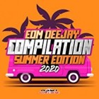 EDM Deejay Compilation 2020 (Summer Edition)