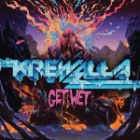 Krewella - Get Wet