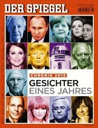 DER SPIEGEL Jahreschronik 2015