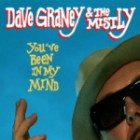 Dave Graney & The Mistly - You've Been In My Mind