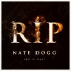 Nate Dogg - R.i.p. - Rest In Peace