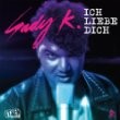 Sady K - Ich Liebe Dich