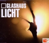 Glashaus - Licht