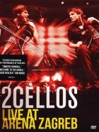 2Cellos - Live at Arena Zagreb (2013)