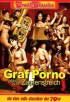 Graf Porno bläst zum Zapfenstreich