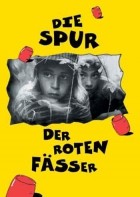 Die Spur der roten Fässer