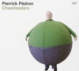 Pierrick Pedron - And the