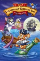 Tom & Jerry - Piraten auf Schatzsuche