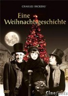 Charles Dickens - Eine Weihnachtsgeschichte