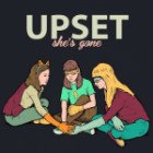 Upset - Shes Gone