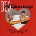 Duo Alpsang - Alphornflirt