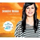 Jennifer Braun - I Care for You (Unser Star für Oslo)