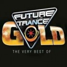 Future Trance Gold (The Very Best Of)