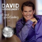 David Hasselhoff - A Real Good Feeling (Party-Version)