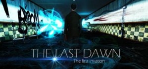 The Last Dawn The First Invation