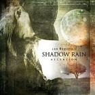 Jan Akessons Shadow Rain - Ascension