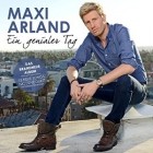 Maxi Arland - Ein Genialer Tag