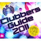 Ministry Of Sound Clubbers Guide 2011 (UK Edition)