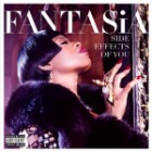 Fantasia - Side Effects Of You (Deluxe Edition)