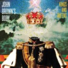 John Browns Body - Kings And Queens