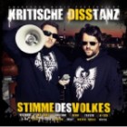 Kritische Disstanz - Stimme Des Volkes