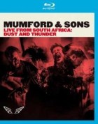 Mumford & Sons - Live In South Africa: Dust and Thunder