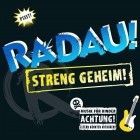 RADAU - Streng Geheim!