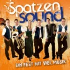 Spatzen Sound - Ein Fest Mit Viel Musik