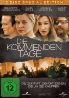 Die kommenden Tage