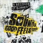 5 Seconds Of Summer - Sounds Good Feels Good (Deluxe Edition)