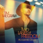 Tim McGraw - Two Lanes Of Freedom (Deluxe Edition)