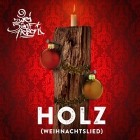 257ers - Holz (Weihnachtslied)