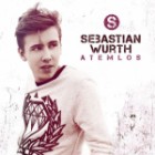 Sebastian Wurth - Atemlos