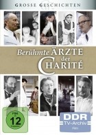 Große Geschichten: Berühmte Ärzte der Charité (DDR TV-Archiv)