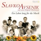 Slavko Avsenik Und Seine Original Oberkrainer - Ein Leben Lang Fuer Die Musik