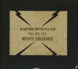 Black Rebel Motorcycle Club - Wrong Creatures