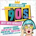 Remembering the 90's - Best Hits Remixed