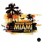 VA  -  Miami 2018 House Deep