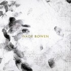 Wade Bowen - Wade Bowen