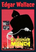 Edgar Wallace - Der unheimliche Mönch