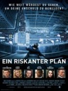 Ein riskanter Plan