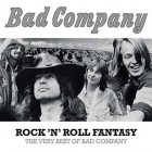Bad Company - Rock N Roll Fantasy (The Very Best Of Bad Company)