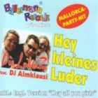 Die Luderz - Hey Kleines Luder