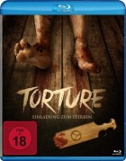 Torture - Einladung zum Sterben